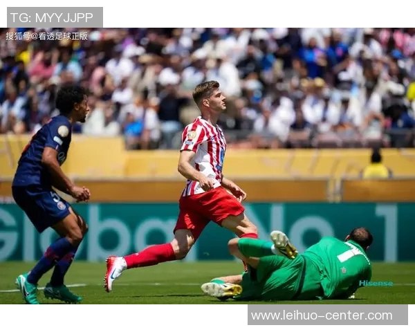 德甲精彩对决巴黎圣日耳曼大胜马竞战术分析与绝杀瞬间回顾